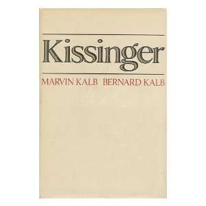  Kissinger (9781111308780) marvin kalb Books