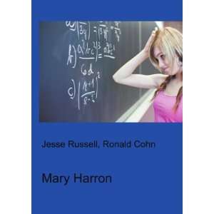 Mary Harron Ronald Cohn Jesse Russell  Books