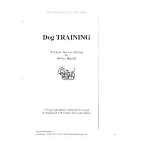   Dog Training With Love, Praise & Affection Matthew Margolis Books