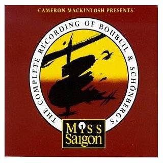 The Complete Recording of Boublil & Schonbergs Miss Saigon by Claude 