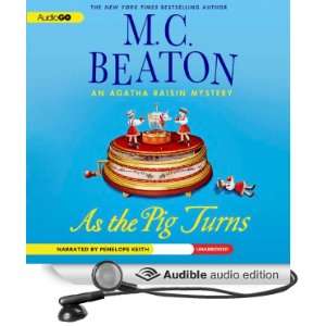   Pig Turns (Audible Audio Edition) M. C. Beaton, Penelope Keith Books