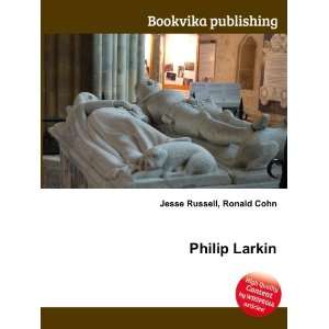  Philip Larkin Ronald Cohn Jesse Russell Books