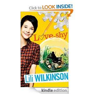 Love shy Lili Wilkinson  Kindle Store