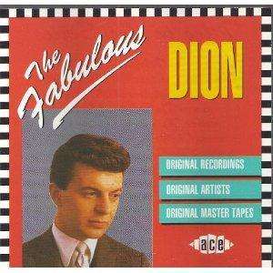 CENT CD Dion The Fabulous Dion on Ace UK label 029667790826 