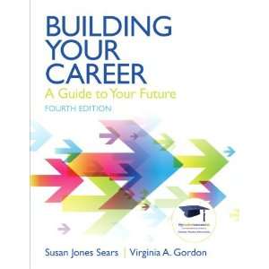  By Susan J. , Virginia N. Gordon Building Your 