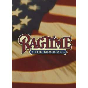  Ragtime   The Musical Souvenir Brochure Terrence McNally Books