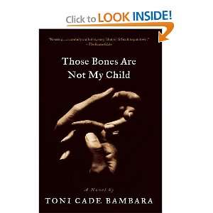   Bones Are Not My Child A Novel [Paperback] Toni Cade Bambara Books