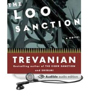   Loo Sanction (Audible Audio Edition) Trevanian, Joe Barrett Books