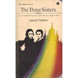   The Three Sisters Anton Chekhov, Tyrone Guthrie, Leonid Kipnis Books