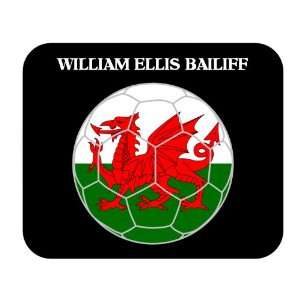 William Ellis Bailiff (Wales) Soccer Mouse Pad