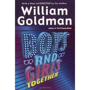    Boys and Girls Together [Paperback] William Goldman Books