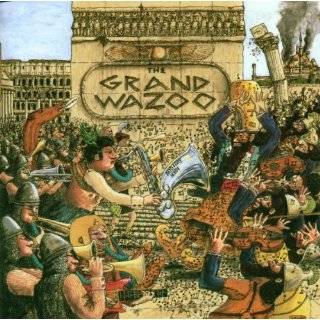 Grand Wazoo by Frank Zappa & The Mothers of Invention ( Audio CD 