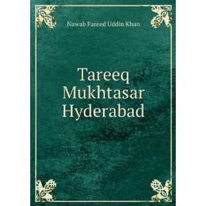  Tareeq Mukhtasar Hyderabad Nawab Fareed Uddin Khan Books