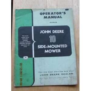 John Deere 10 side mounted mower operators manual John Deere  