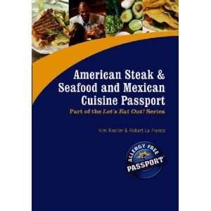    American Steak & Seafood And Mexican Cuisine Passport Electronics
