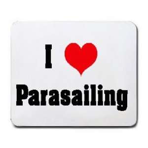  I Love/Heart Parasailing Mousepad